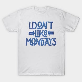 Monday sucks T-Shirt